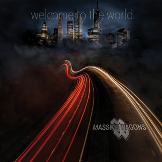 Massive Wagons - Welcome To The World album cover