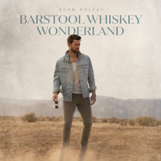 Adam Doleac - Barstool Whiskey Wonderland album cover