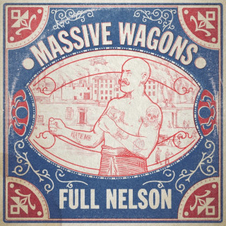 Massive Wagons - Full Nelson album cover