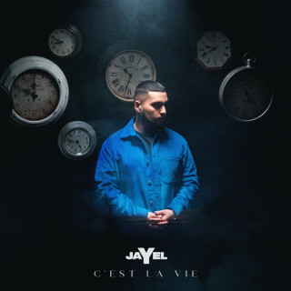 Jayel - C'est La Vie album cover