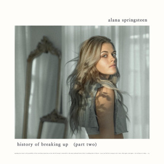 Alana Springsteen - History Of Breaking Up (Part Two) EP cover