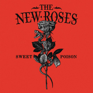 The New Roses - Sweet Poison album cover
