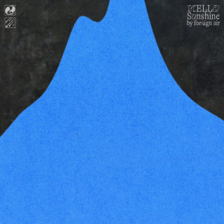 Foreign Air - Hello Sunshine album cover