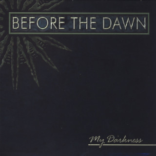 Before The Dawn - My Darkness album cover