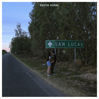 Kevin Kaarl - San Lucas EP cover