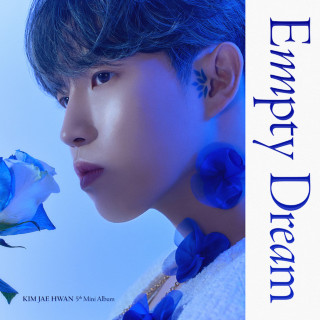 Kim Jae Hwan - Empty Dream EP cover