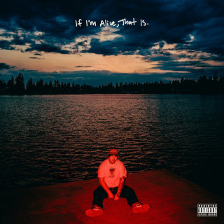 Travis Thompson - If I'm Alive, That Is. EP cover