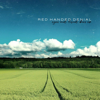 Red Handed Denial - Eyes And Liquid Skies EP cover