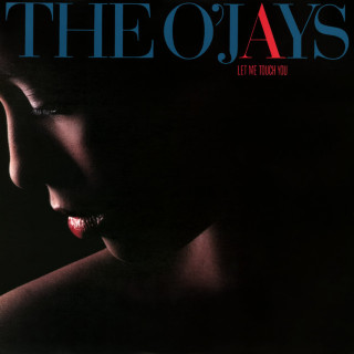 The O'Jays - Let Me Touch You album cover