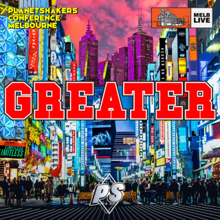 Planetshakers - Greater live album cover