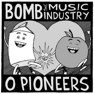 Bomb The Music Industry! - Bomb The Music Industry / O Pioneers split cover