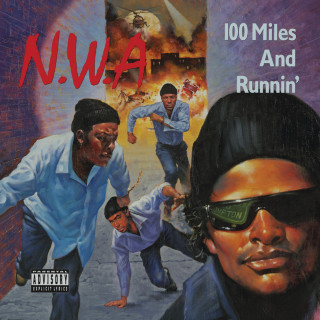 N.W.A. - 100 Miles And Runnin' EP cover