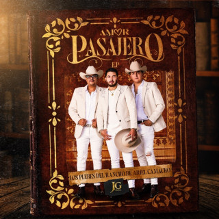 Los Plebes Del Rancho De Ariel Camacho - Amor Pasajero album cover