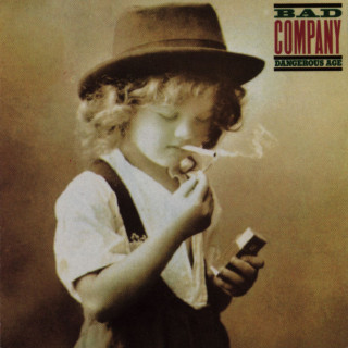 Bad Company - Dangerous Age album cover