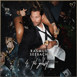 Rasmus Seebach - 4 Til Gulvet EP cover