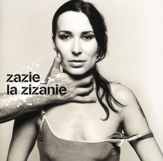 Zazie - La Zizanie album cover