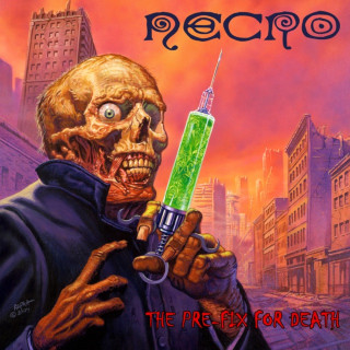 Necro & Sabac - The Pre-Fix For Death album cover