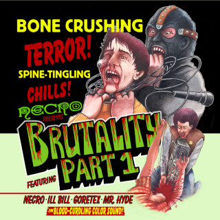 Necro & ILL Bill - Brutality Part 1 album cover