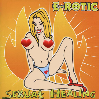 E-Rotic - Sexual Healing album cover
