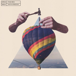 Trade Wind - Certain Freedoms album cover
