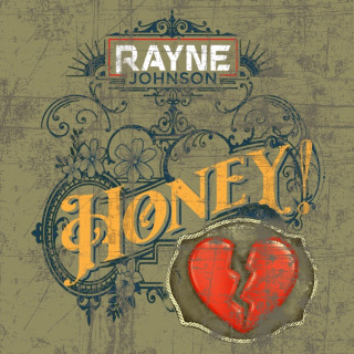 Rayne Johnson - Honey! EP cover