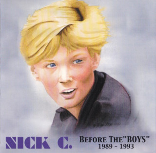 Nick Carter - Before The "Boys" 1989-1993 compilation cover