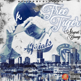 $tupid Young - Free Tiger EP cover