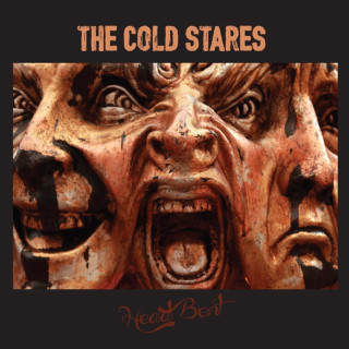 The Cold Stares - Head Bent album cover