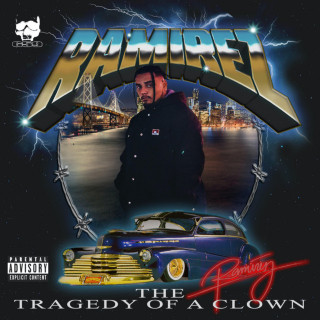Ramirez - The Tragedy Of A Clown album cover