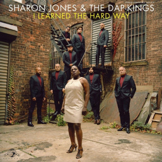 Sharon Jones & The Dap-Kings - I Learned The Hard Way album cover