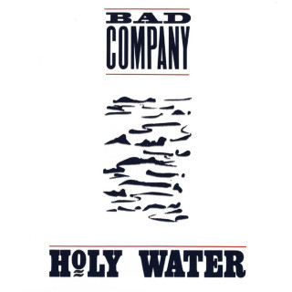 Bad Company - Holy Water album cover