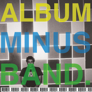 Bomb The Music Industry! - Album Minus Band album cover