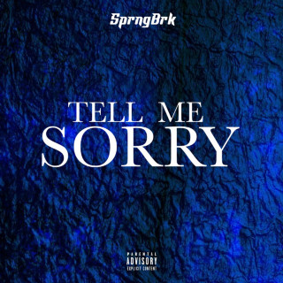 A1 - Tell Me Sorry album cover