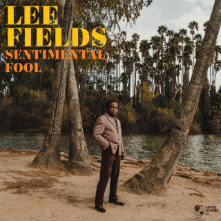 Lee Fields - Sentimental Fool album cover