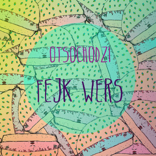 Otsochodzi - Fejk Wers EP cover