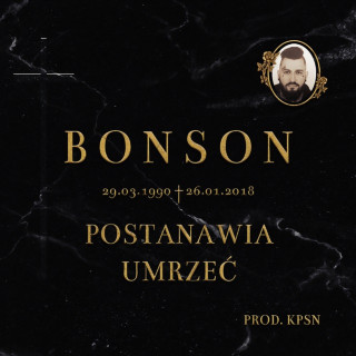Bonson - Postanawia Umrzeć album cover