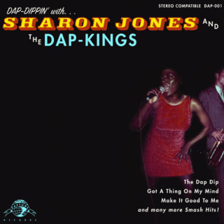 Sharon Jones & The Dap-Kings - Dap-Dippin' With... album cover