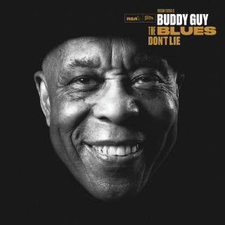 Buddy Guy - The Blues Don't Lie album cover