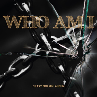CRAXY - Who Am I EP cover