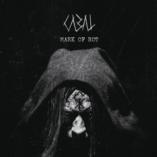 CABAL - Mark Of Rot album cover