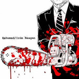 Exhumed - Exhumed / Iron Reagan split EP cover