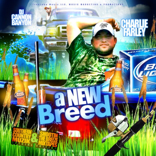 Charlie Farley - A New Breed mixtape cover