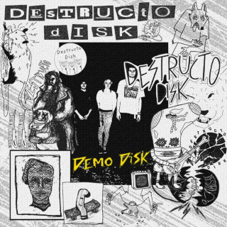 Destructo Disk - Demo Disk EP cover