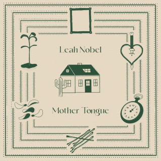 Leah Nobel - Mother Tongue album cover