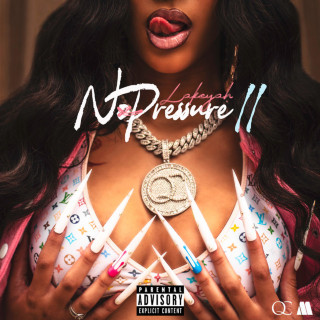 Lakeyah - No Pressure (Pt.2) album cover