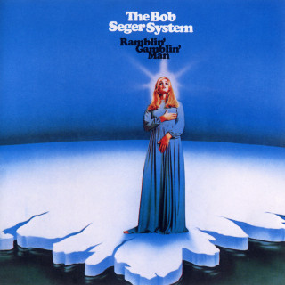 Bob Seger - Ramblin' Gamblin' Man album cover