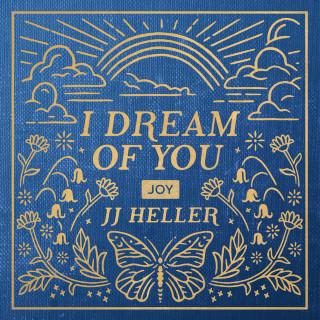 JJ Heller - I Dream Of You: JOY album cover