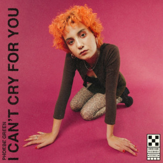 Phoebe Green - I Can't Cry For You EP cover