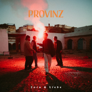 Provinz - Zorn & Liebe album cover