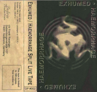 Exhumed - Exhumed / Haemorrhage Split Live Tape split cover